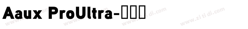 Aaux ProUltra字体转换